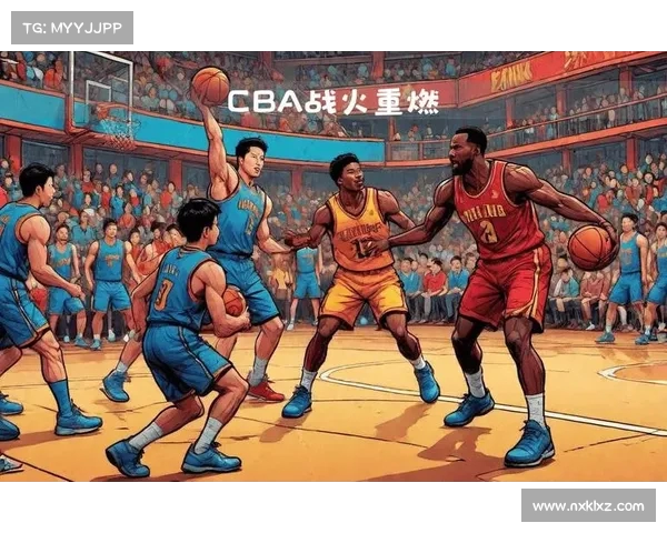 篮球战火再起:本月最激烈的对决 篮球战火再起:本月最激烈的对决